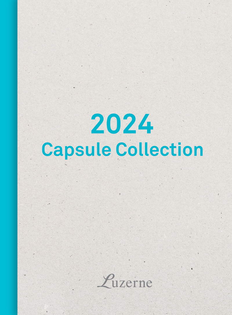 LUZERNE 2024 CAPSULE
